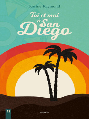 cover image of Toi et moi à San Diego